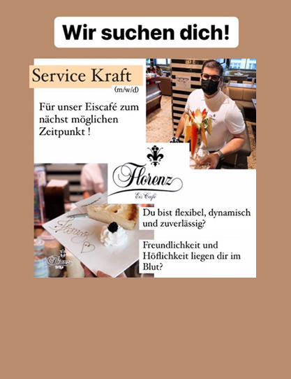 Eiscafé Florenz is looking for a service person (m/f/d)